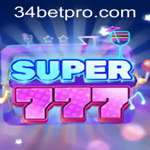 The Thrilling Gaming Experience of Super777: Explore the Excitement with 34BET